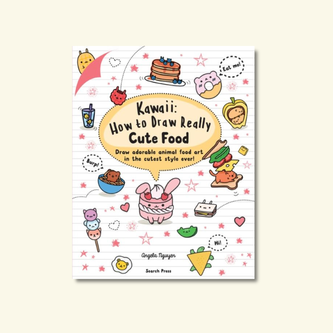 Kawaii: How to Draw Really Cute Food