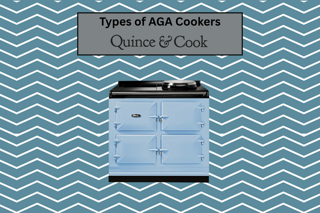 Types of AGA Cookers: Finding the Right One for Your Home | 2025 Edition