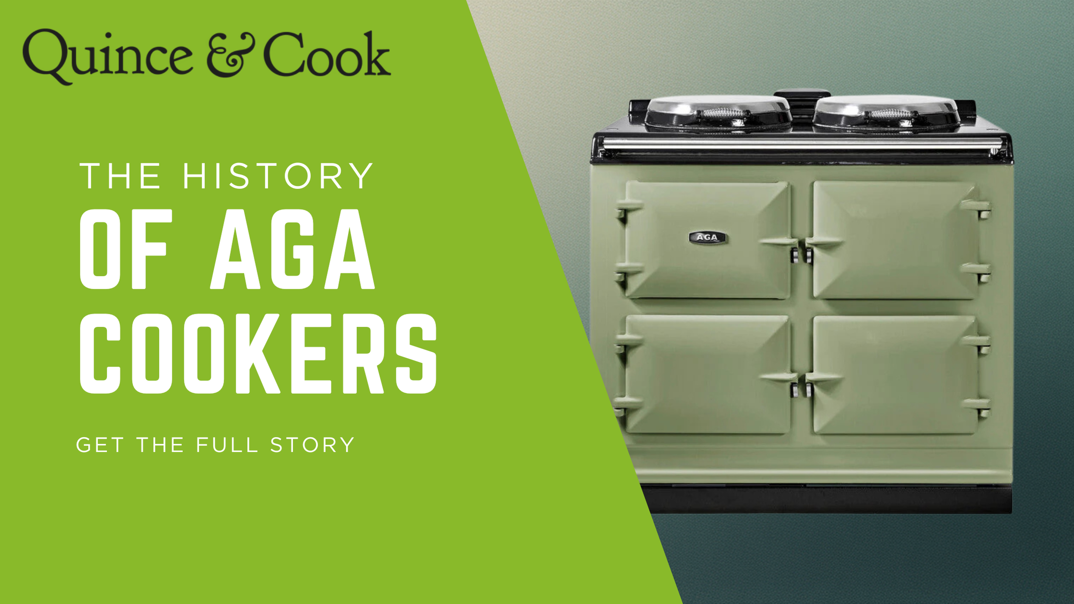 The History of AGA Cookers – Quince & Cook