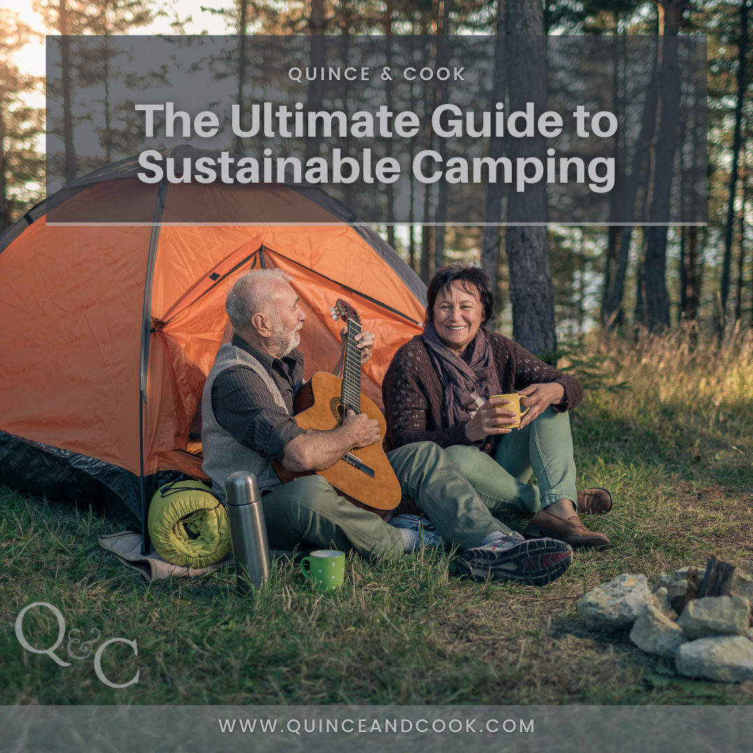 The Ultimate Guide to Sustainable Camping