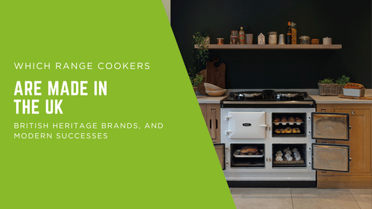 Which Range Cookers are Made in the UK?