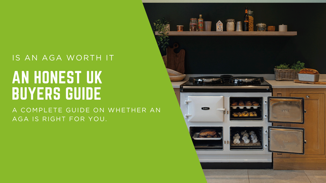 Is an AGA Worth It? An Honest UK Buyer’s Guide