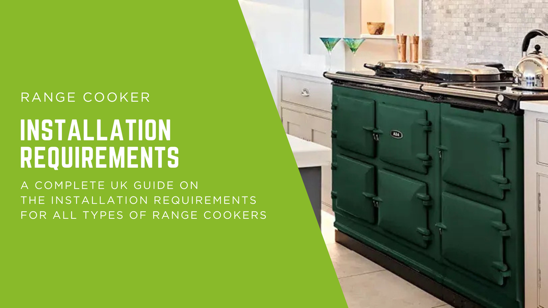 Range Cooker Installation Requirements: A Complete UK Guide