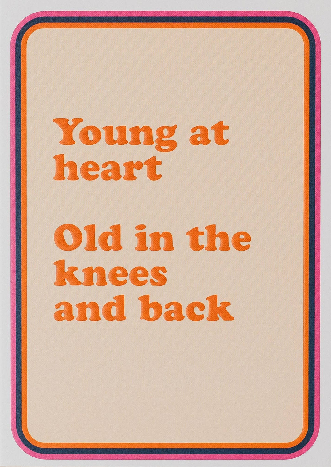 Young at Heart Card