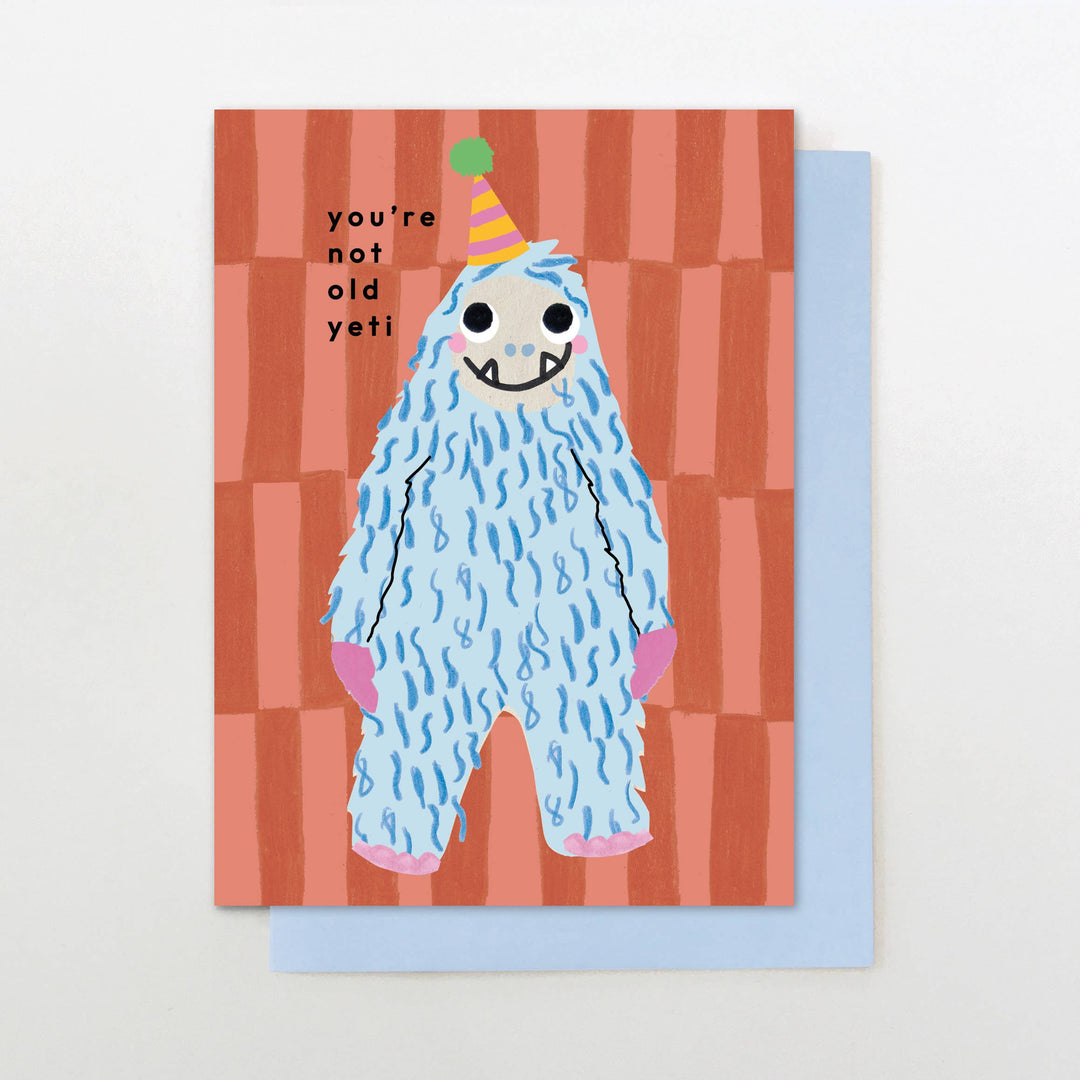 You're Not Old Yeti Card