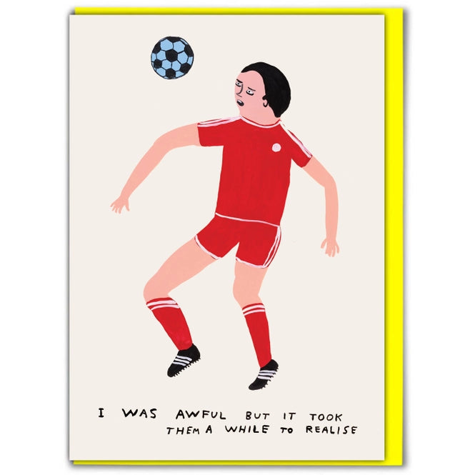 Awful Football Greeting Card