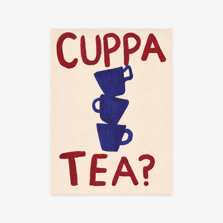 Cuppa Tea Hand Painted Print