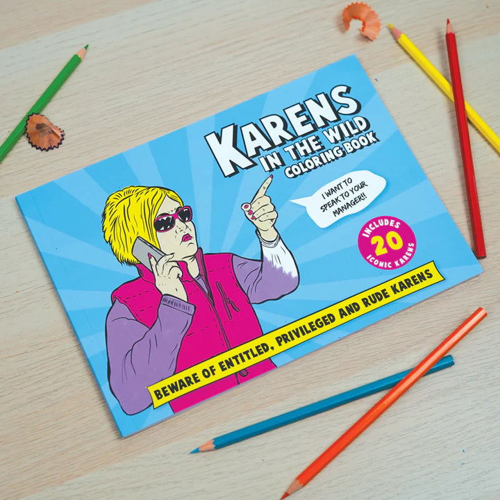 Karens in the Wild Colouring Book