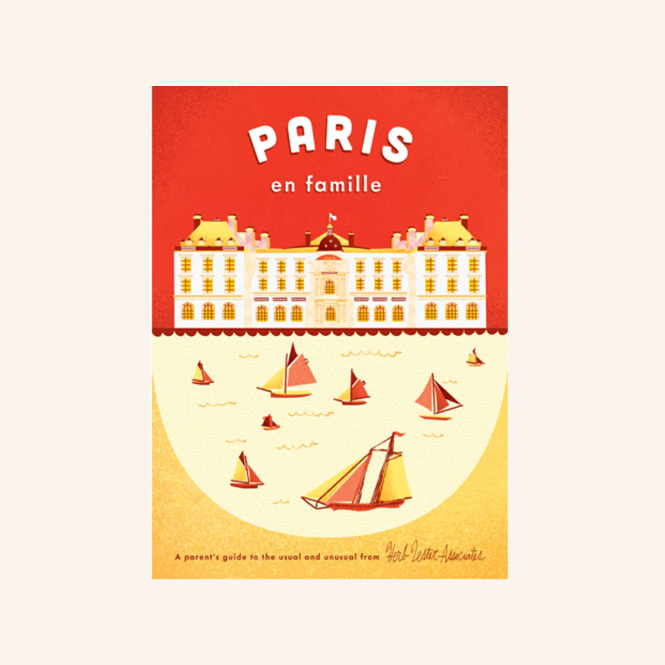 City Guide: PARIS EN FAMILLE