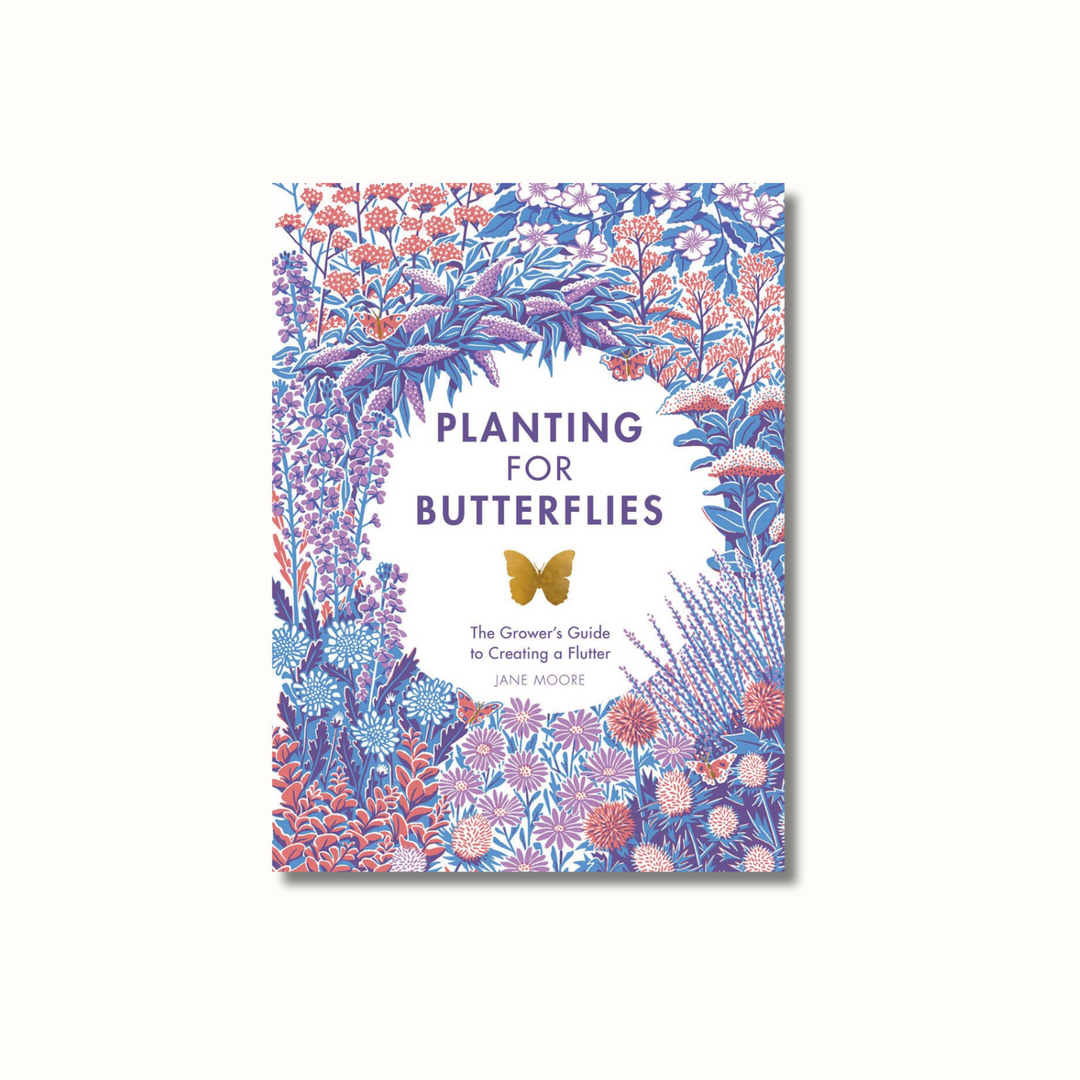 Planting for Butterflies: A Growers Guide