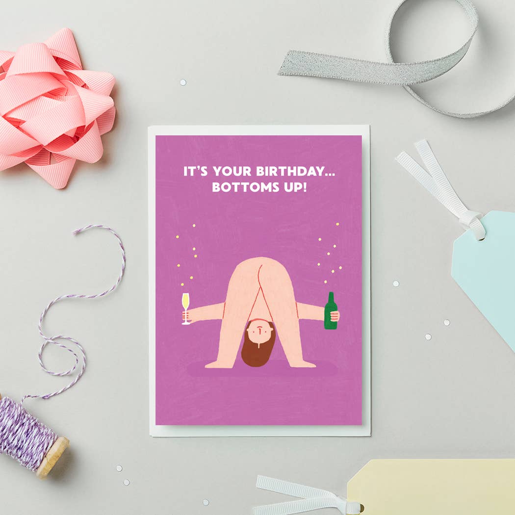 Bottoms Up Birthday Card