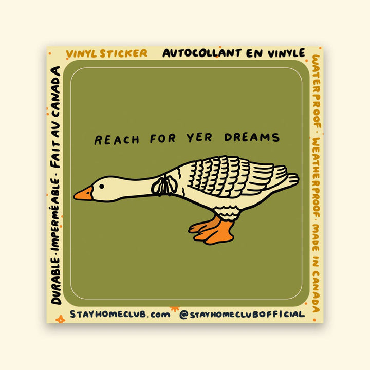 Reach For Yer Dreams Waterproof Vinyl Sticker