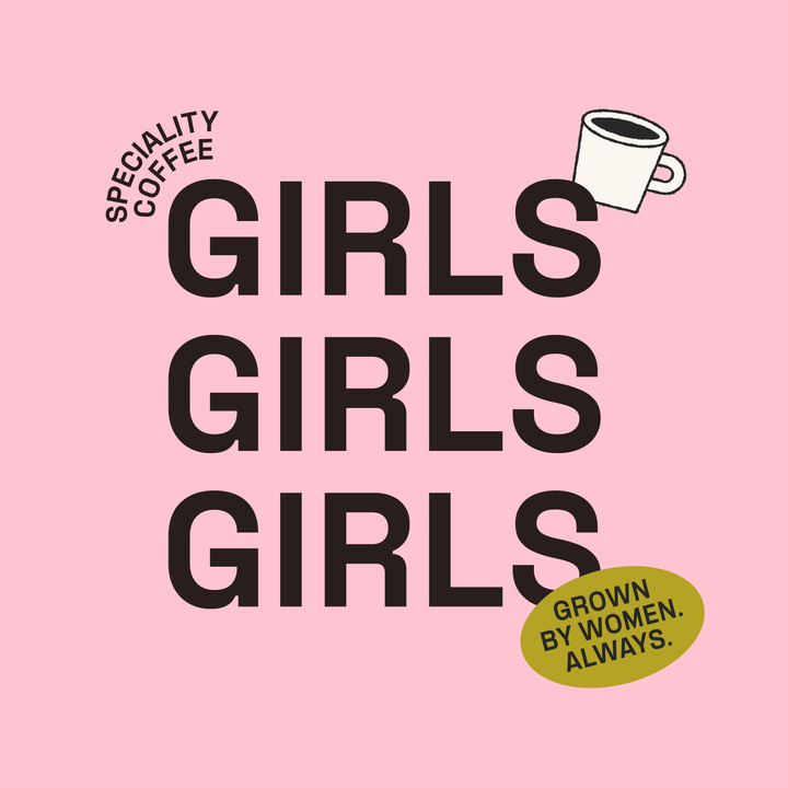 Girls Who Grind - La Morena Coffee