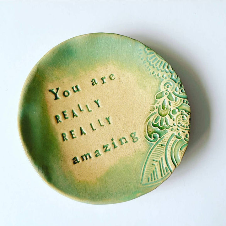 Ceramic Trinket Dish "You Are Amazing"