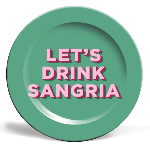 Let's Drink Sangria Plate