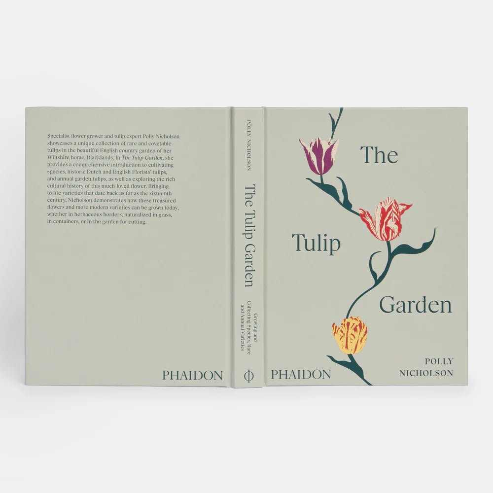 Tulip Garden: Growing, Collecting Rare & Annual Species
