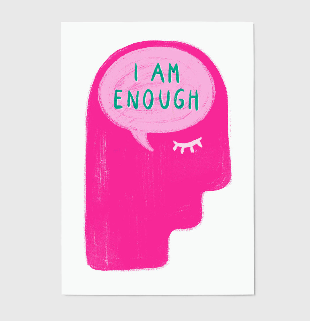 I Am Enough Print