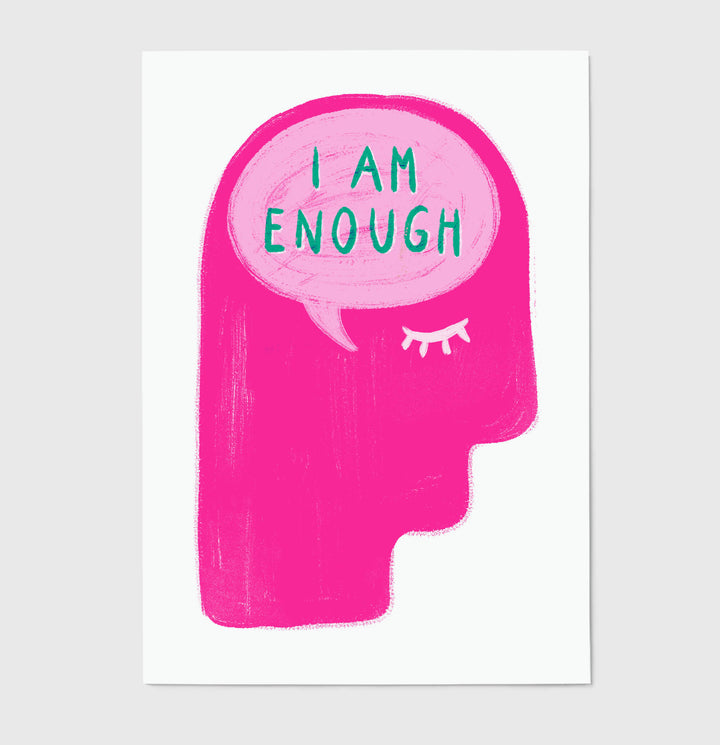 I Am Enough Print